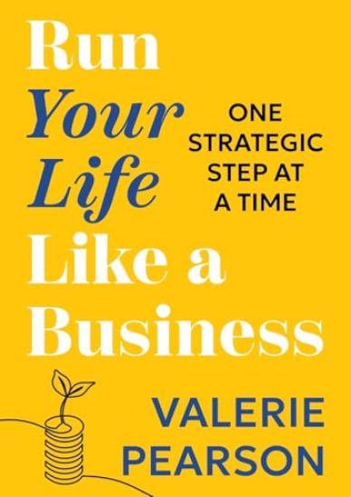 Run Your Like Life a Business