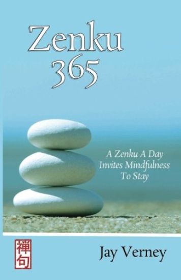 Zenku 365: A Zenku a Day Invites Mindfulness to Stay