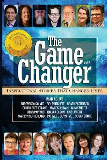 The Game Changer: Inspirational Stories That Changed Lives