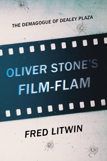 Oliver Stone's Film-Flam