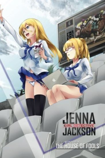 Jenna Jackson Girl Detective Issue # 1 Second Edition: The House of Fools