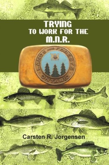 Trying to Work for the M.N.R.