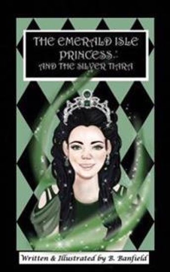 The Emerald Isle Princess and the Silver Tiara