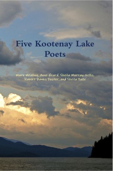 Five Kootenay Lake Poets