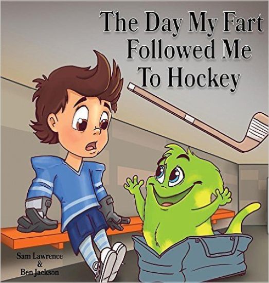 The Day My Fart Followed Me To Hockey