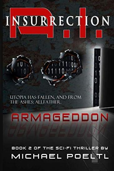 A.I. Insurrection: Armageddon