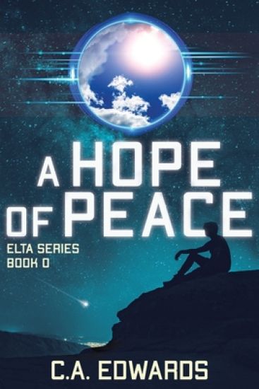 A Hope of Peace: Elta Series Book 0