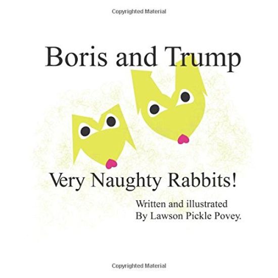 Boris and Trump. Very Naughty Rabbits.