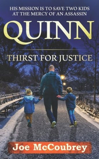 Quinn: Thirst for Justice