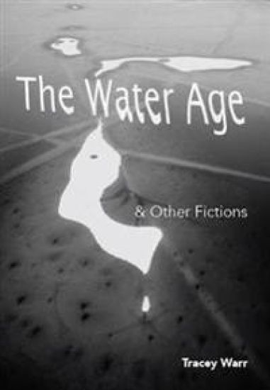The Water Age & Other Fictions