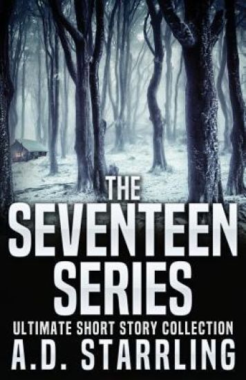 The Seventeen Series Ultimate Short Story Collection