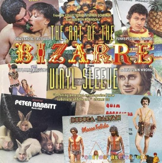 The Art of the Bizarre Vinyl Sleeve