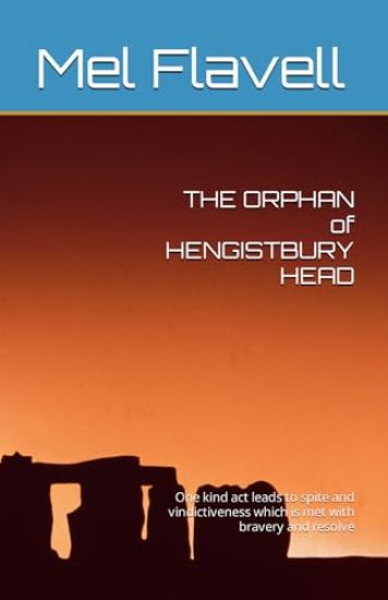 THE ORPHAN of HENGISTBURY HEAD
