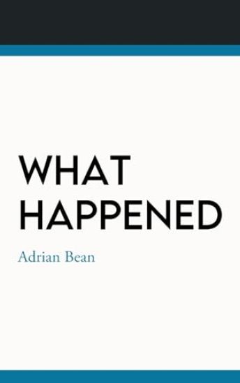 What Happened