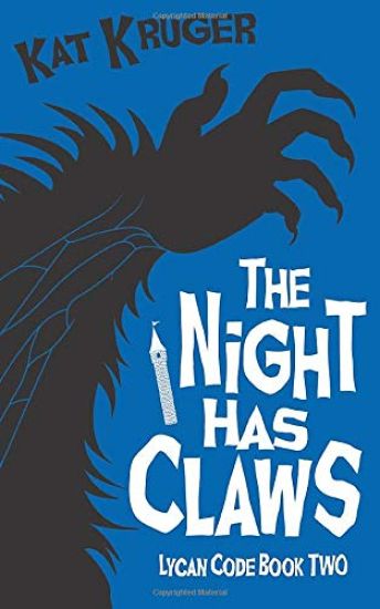 The Night Has Claws