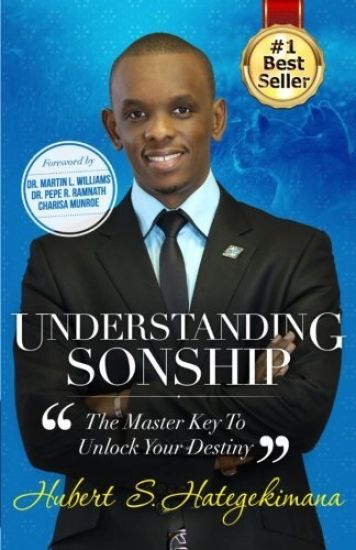 Understanding Sonship: The Master Key to Unlock Your Destiny