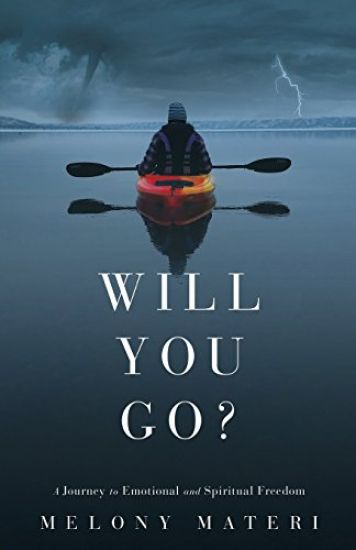 Will you go?: A personal journey to emotional and spiritual freedom