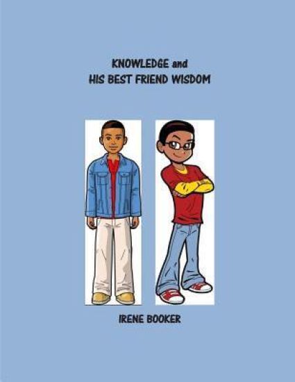 Knowledge and His Best Friend Wisdom