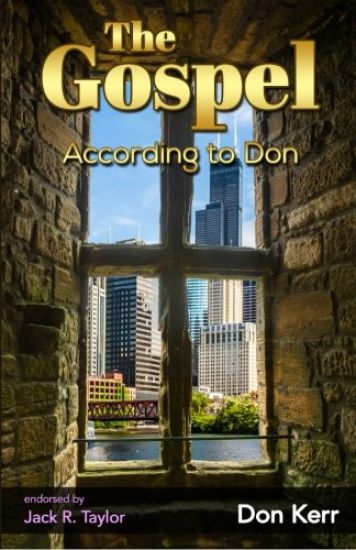 The Gospel According to Don: A 21rst Century Story of Redemption