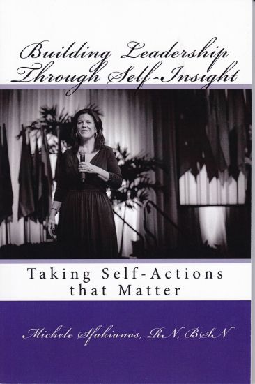 Building Leadership Through Self-Insight: Taking Self-Actions That Matter