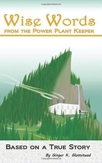 Wise Words: From the Power Plant Keeper