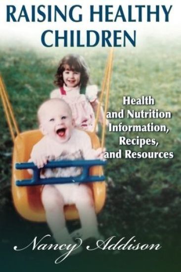 Raising Healthy Children