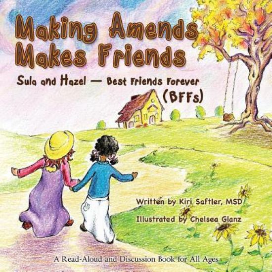 Making Amends Makes Friends: Sula and Hazel - Best Friends Forever (Bffs)