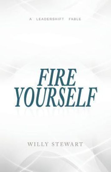 Fire Yourself