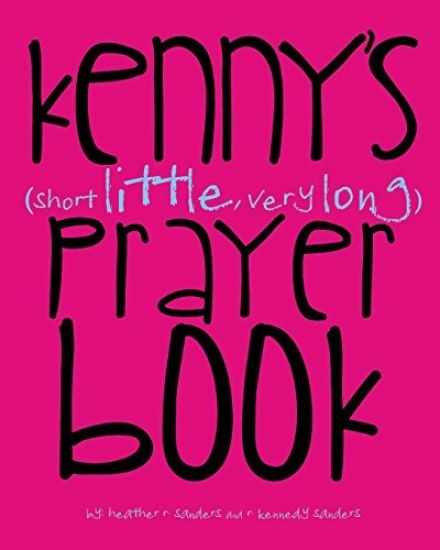 Kenny's (Short Little, Very Long) Prayerbook
