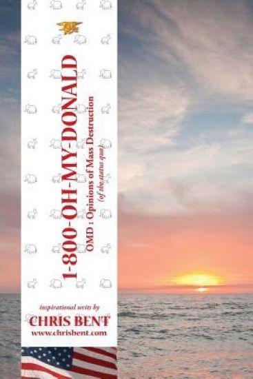 1-800-Oh-My-Donald: Omd: Opinions of Mass Destruction of the Status Quo