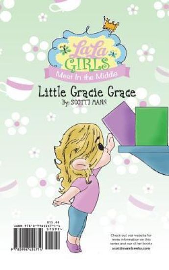 La La Girls Meet in the Middle: Little Gracie Grace/ Rosie Rose's Broken Kiss
