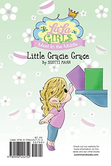 La La Girls Meet in the Middle: Little Gracie Grace/ Rosie Rose's Broken Kiss