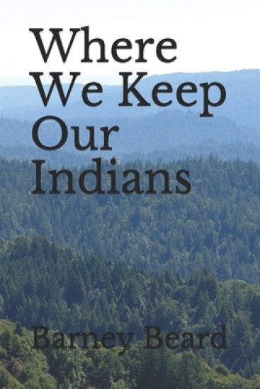 Where We Keep Our Indians