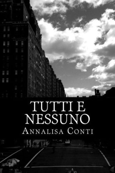 Tutti E Nessuno