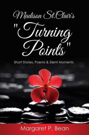 Madison St. Clair's Turning Points