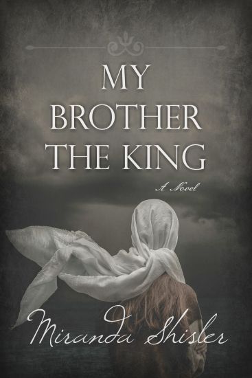 My Brother the King