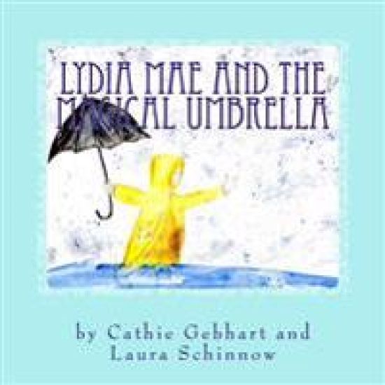 Lydia Mae and the Magical Umbrella