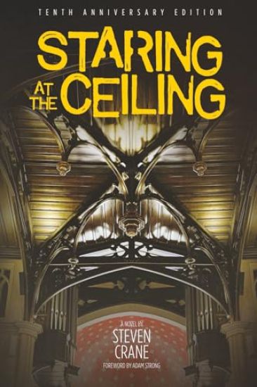 Staring at the Ceiling - Second Edition