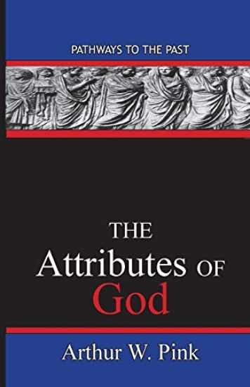 The Attributes of God: Pathways to the Past
