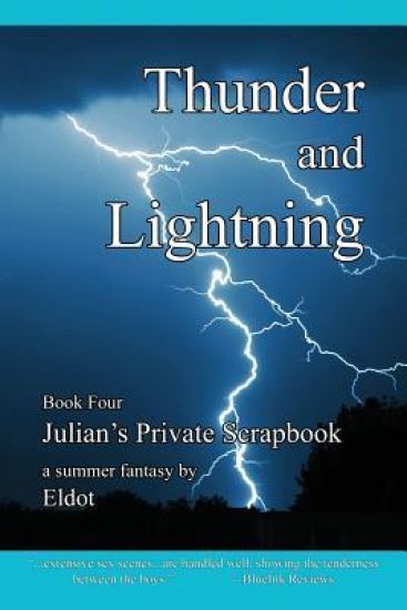 Thunder and Lightning: Julian's Private Scrapbook Book 4