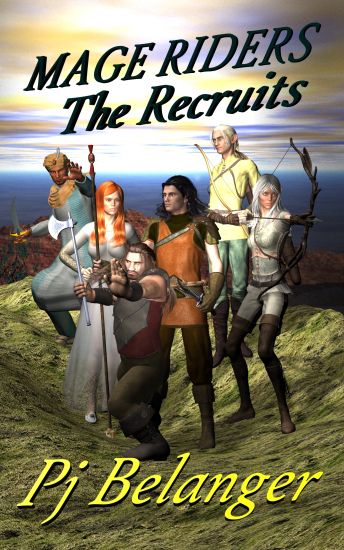The Recruits: Mage Riders - Book 1