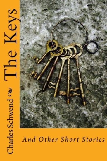 The Keys: And Other Short Stories
