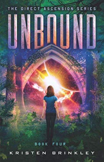 The Direct Ascension Series Unbound Book Four