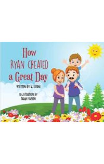 How Ryan created a great day