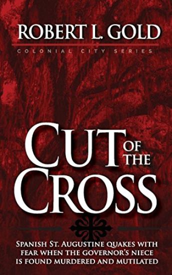 Cut of the Cross: Colonial City Series