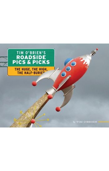 Tim O'Brien's Roadside Pics & Picks