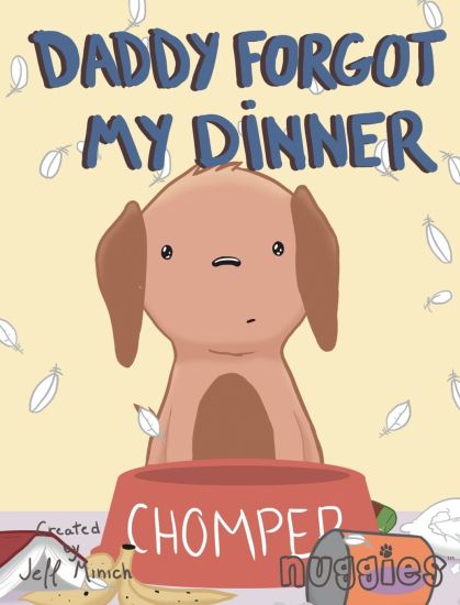 Daddy Forgot My Dinner: Coloring Edition