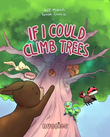 If I Could Climb Trees