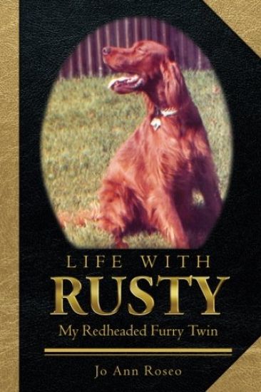 Life with Rusty