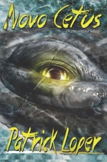 Novo Cetus: or The Altered Whale